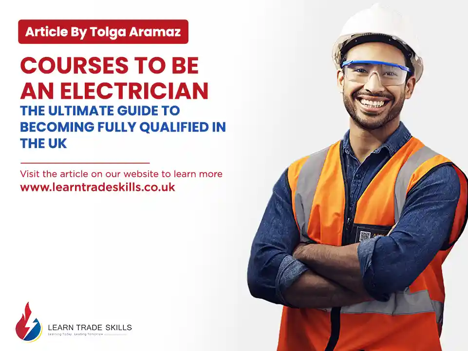 banner image for the article Courses to Be an Electrician: The Ultimate Guide to Becoming Fully Qualified in the UK