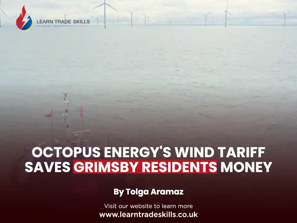 Banne about Octopus Energy’s offshore wind tariff saves Grimsby residents on energy bills